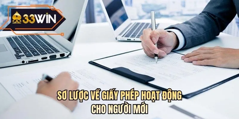 Sơ lược về giấy phép hoạt động cho người mới
